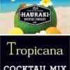 Hauraki Tropicana Cocktail Mix 500ml